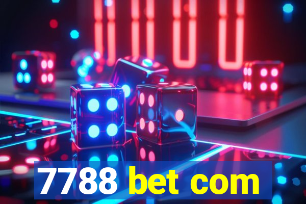 7788 bet com